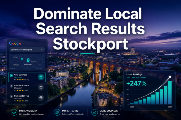 dominate local search results Stockport